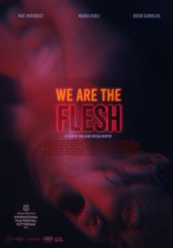 we are the flesh poster